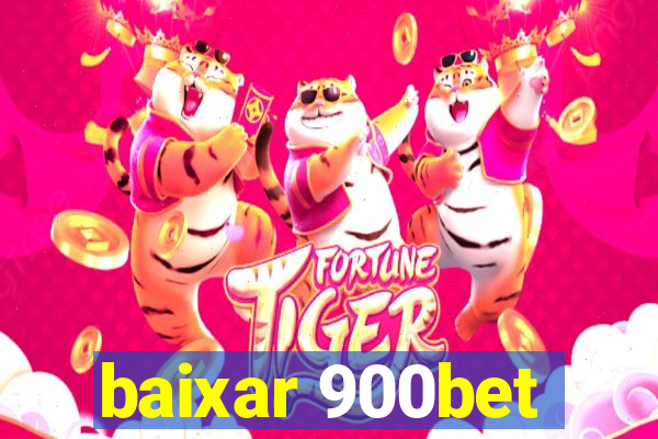 baixar 900bet